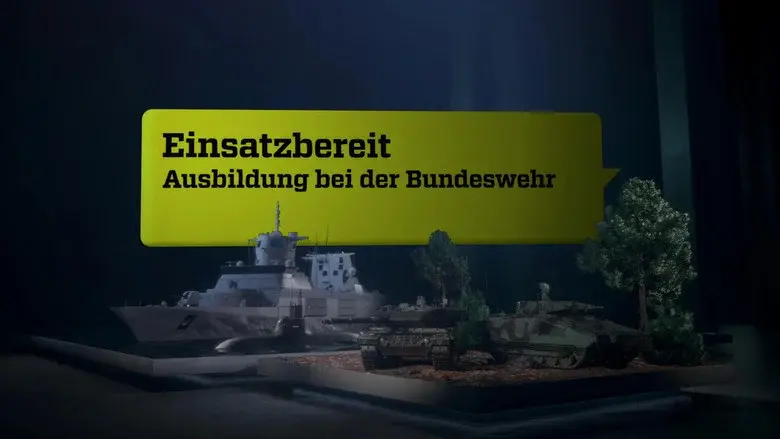 Einsatzbereit - Ausbildung bei der Bundeswehr still 2