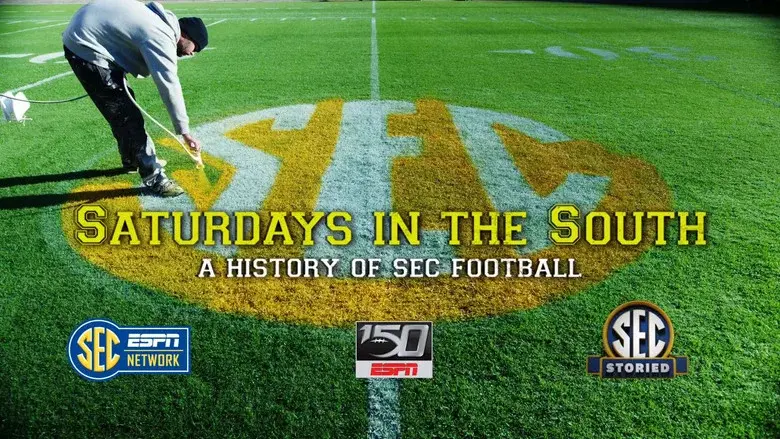 Saturdays in the South: A History of SEC Football still 5