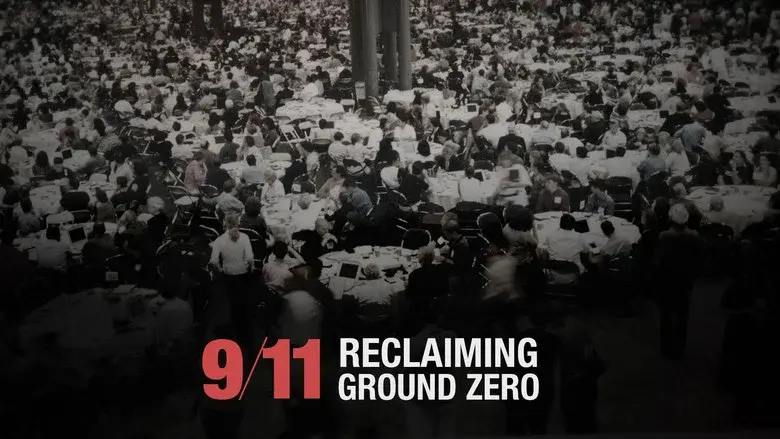9/11: Reclaiming Ground Zero still 2