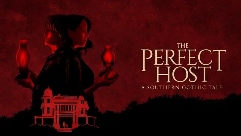 The Perfect Host: A Southern Gothic Tale still 1