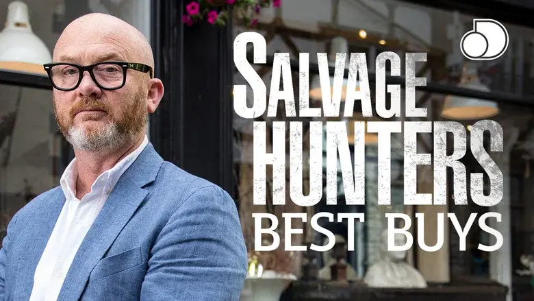 Salvage Hunters Best Buys still 1