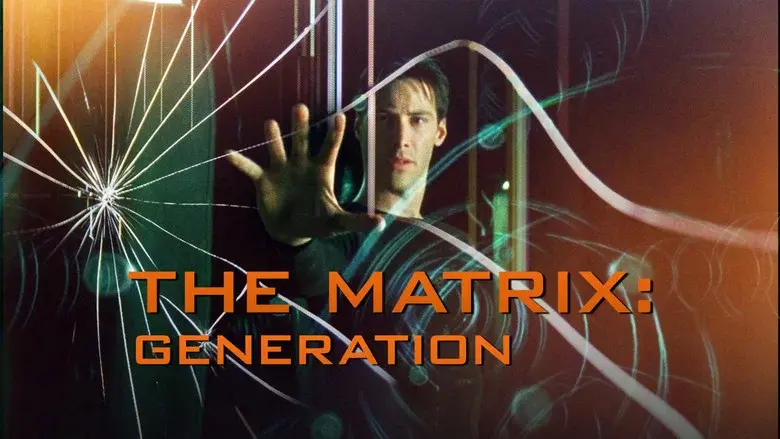 The Matrix: Generation still 4