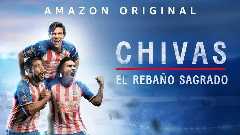 CHIVAS: El Rebaño Sagrado still 1