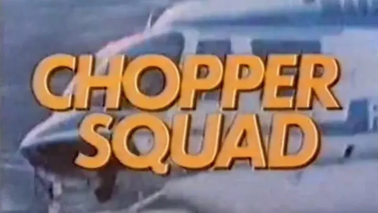 Chopper Squad still 1