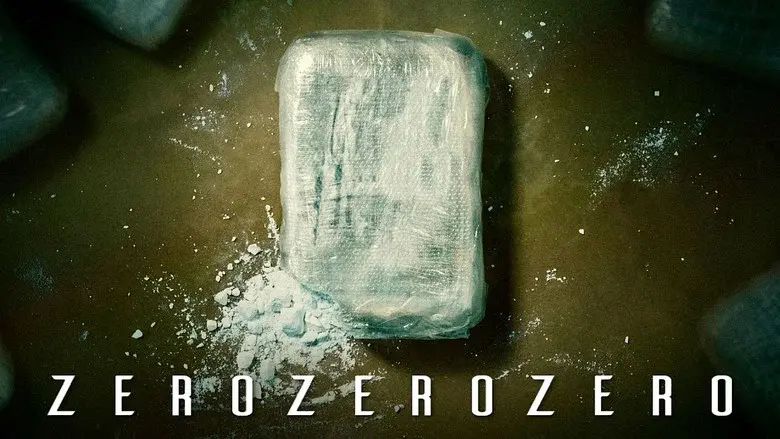 ZeroZeroZero still 7