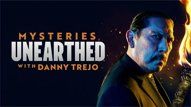 Mysteries Unearthed with Danny Trejo still 4