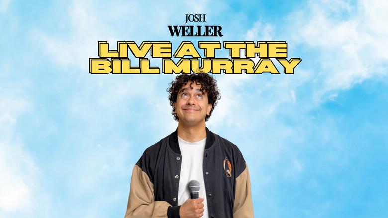 Josh Weller - Live at The Bill Murray still 1