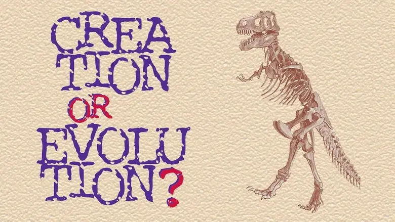 Creation or Evolution? still 1