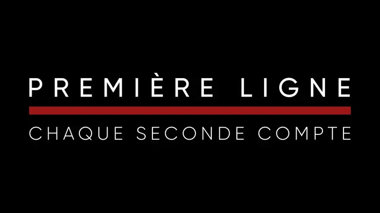 Première ligne : chaque seconde compte still 2