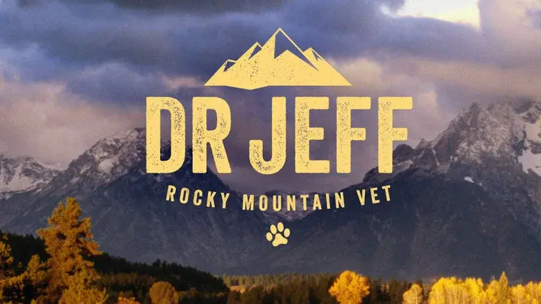 Dr. Jeff: Rocky Mountain Vet still 6