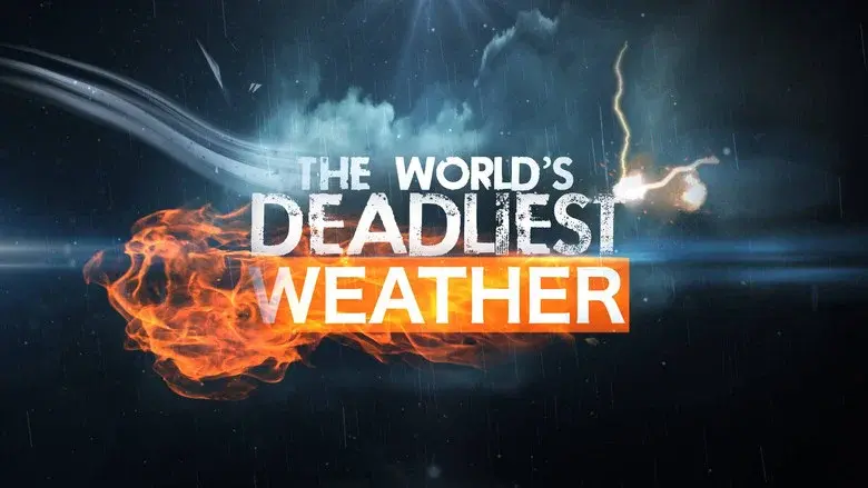 The World's Deadliest Weather still 3
