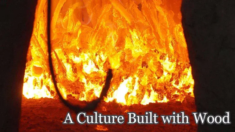 A Culture Built with Wood still 2