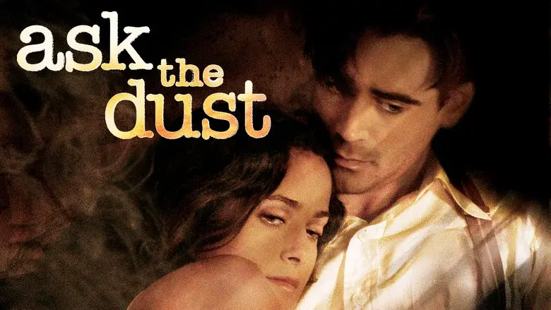 Ask the Dust still 7