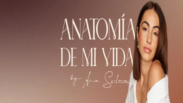 Anatomía de mi vida by Ana Solma still 4