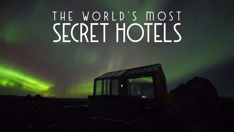 World's Most Secret Hotels still 6