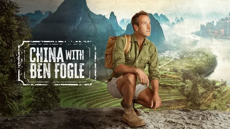 China with Ben Fogle still 3