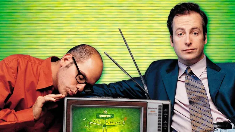 Mr. Show with Bob and David still 3
