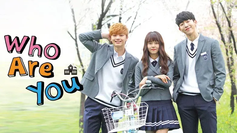 Who Are You: School 2015 still 5