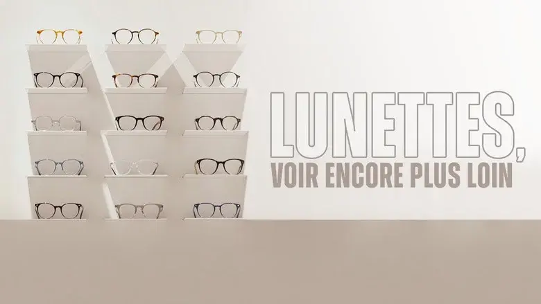 Lunettes, voir encore plus loin still 1