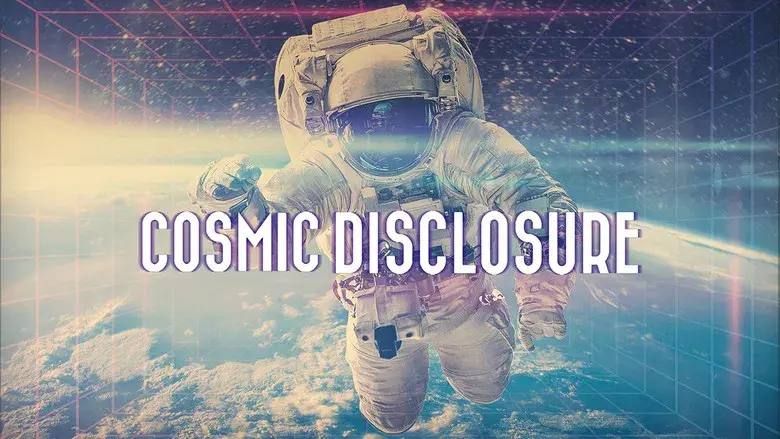 Cosmic Disclosure still 1
