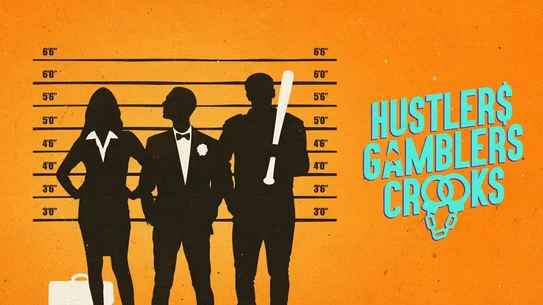 Hustlers Gamblers Crooks still 4