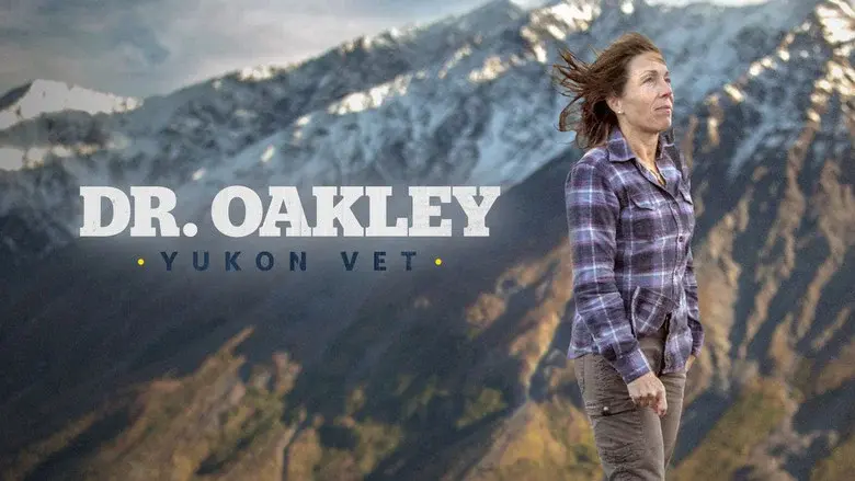 Dr. Oakley, Yukon Vet still 5