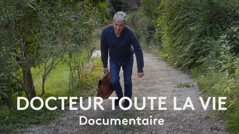 Docteur, toute la vie still 1