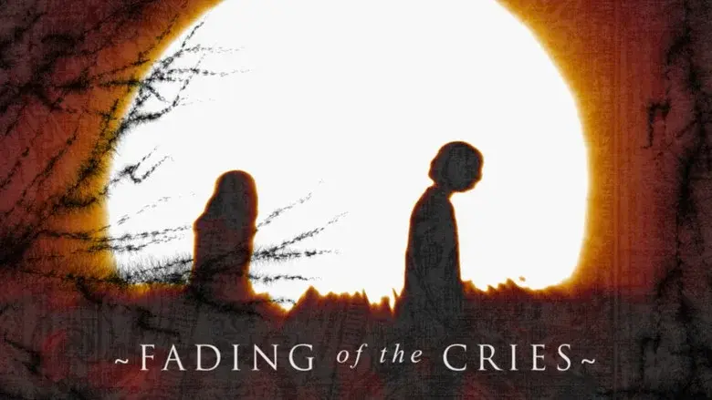 Fading of the Cries still 6