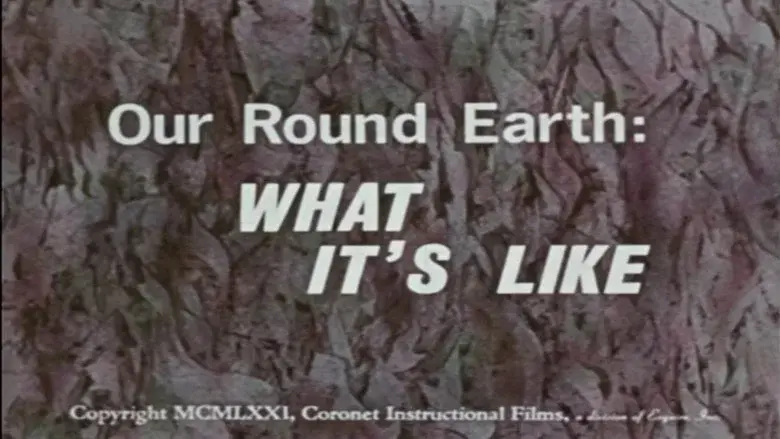 Our Round Earth: What It's Like still 1