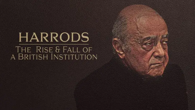 Harrods: The Rise & Fall of a British Institution still 1