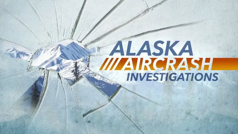 Alaska Aircrash Investigations still 1