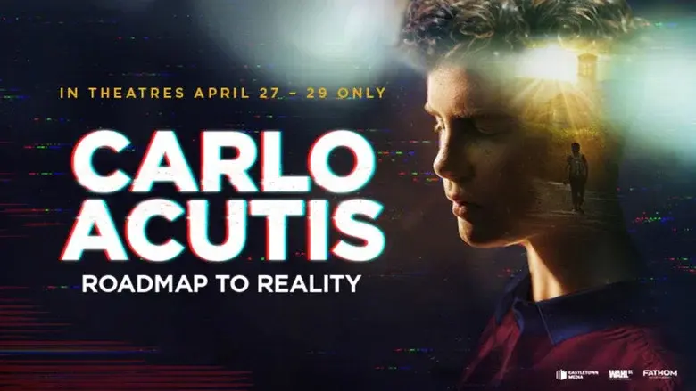 Carlo Acutis: Roadmap to Reality still 1