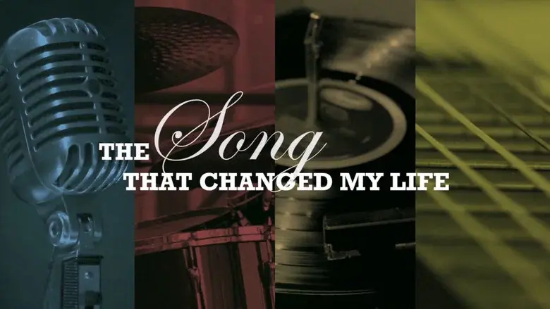 The Song That Changed My Life still 2