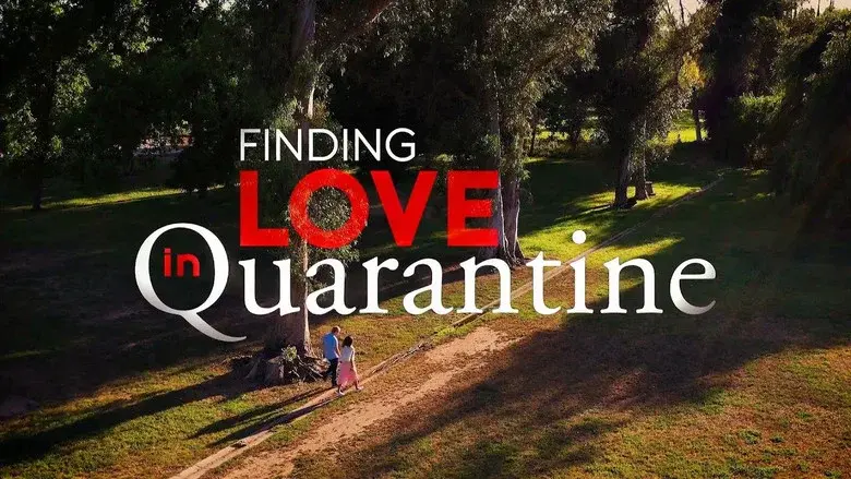 Finding Love in Quarantine: The Movie still 2