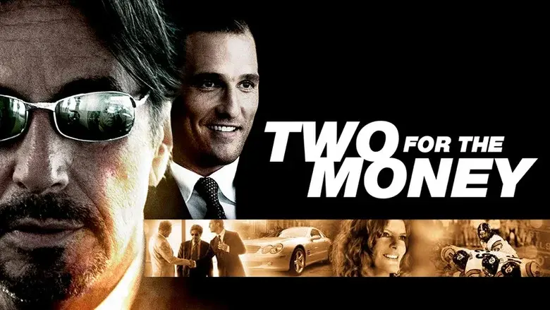 Two for the Money still 8