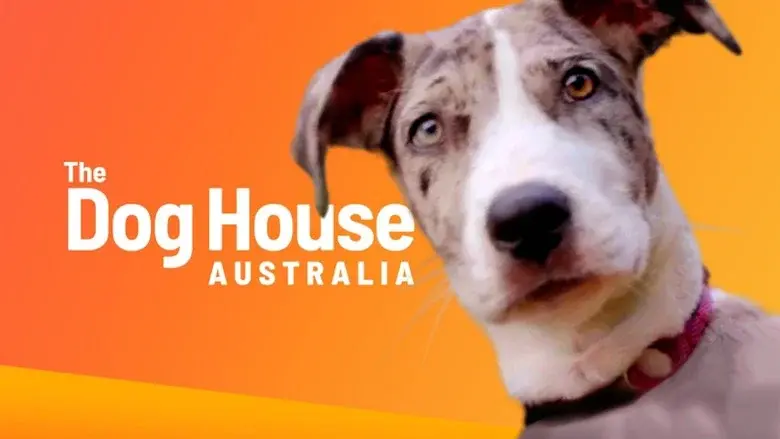 The Dog House Australia still 2