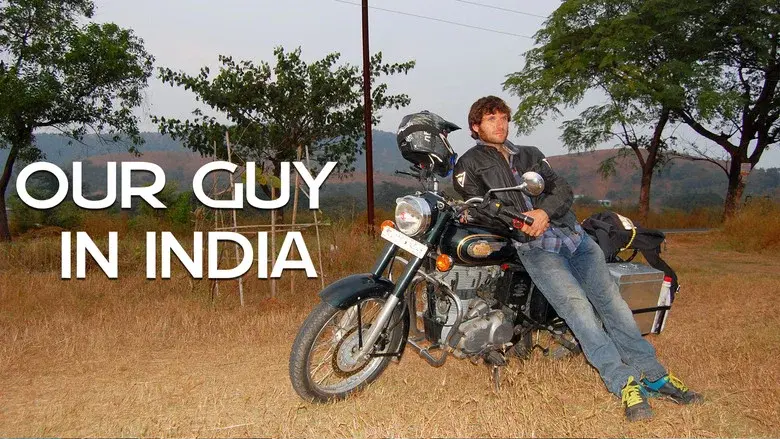 Our Guy in India still 1