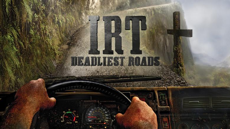 IRT Deadliest Roads still 5